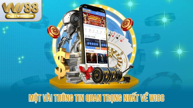 Mot-vai-thong-tin-quan-trong-nhat-ve-Wi88