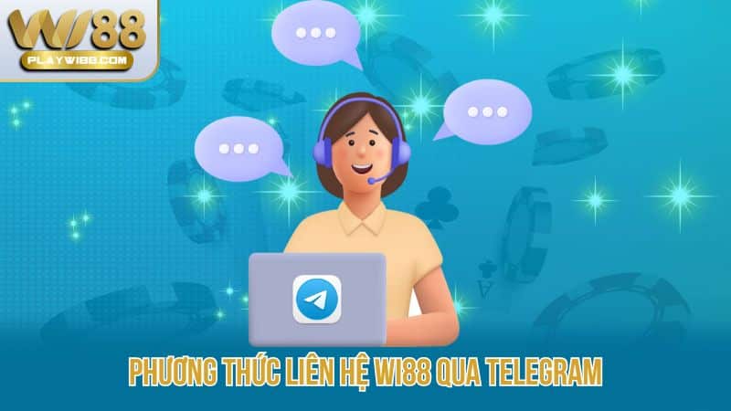 Phuong-thuc-lien-he-Wi88-qua-telegram