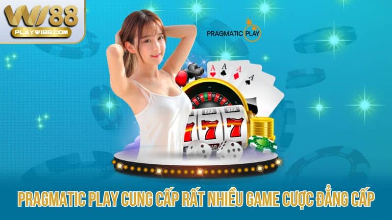 Pragmatic-play-cung-cap-rat-nhieu-game-cuoc-dang-cap